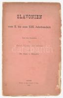 Ivan Bojnicic: Slavonien vom X. bis zum XIII. Jahrhundert. Nach dem Kroatischen des Prof. Vjekoslav Klaic von Dr. Ivan v. Bojnicic. Agram (Zagreb/Zágráb), 1882, Ign. Granitz,51 p. Német nyelven. Kiadói papírkötés, szakadozott borítóval, sérült gerinccel és kötéssel, részben felvágatlan lapokkal.