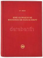 Décsy, Gy[ula]: Eine Slowakische Medizinische Handschrift aus dem 17. Jahrhundert. Monographische Bearbeitung eines Sprachdenkmals. Slawische Sprachdenkmäler aus Ungarn 2. Egy XVII. századi szlovák orvosi kézirat. Nyelvemlék-monográfia. Magyarországi Szláv Nyelvemlékek 2. Bp., 1956, Akadémiai, 303+1 p.+VIII t. Német, szlovák nyelven. Magyar és orosz nyelvű összefoglalóval. Kiadói egészvászon-kötés. Megjelent 1000 példányban.