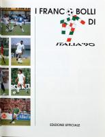 Italia 90 labdarugó világbajnokság dekoratív album, benne a VB-re kiadott olasz bélyegek, 2 bélyeg és 6 kisív