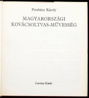 Vegyes fémművességgel kapcsolatos tétel, 3 db: 

Weiner Mihályné: Ónművesség. A magyar gyűjteménye...