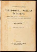 E. W. Pfizenmayer: Kelet-Szibíria őslakói.Tudományos utazás a mammut-tetemek és az erdőlakó népek ta...