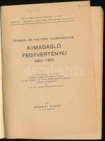 Dezsény Miklós: Tengeri és folyami hajóhadaink kimagasló fegyvertényei. 1052-1942. A királyi magyar ...