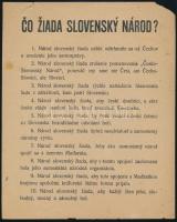 cc 1930 [Mit kíván a szlovák nemzet?] Co ziada Slovensky národ? a csehektől való elszakadást hirdető röplap 15x18 cm Slovakian leaflet announcing secession from the Czechs