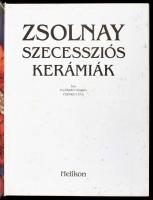 Csenkey Éva: Zsolnay szecessziós kerámiák. Bp., 1992, Helikon. Rendkívül gazdag képanyaggal illusztr...