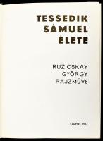 Tessedik Sámuel élete. Ruzicskay György rajzműve. Szarvas, 1970, Városi Tanács, félvászon kötés