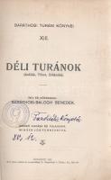 Baráthosi-Balogh Benedek: 
Déli turánok (Indiák, Tibet, Előázsia.)
Budapest, 1930. Szerző - Held J...