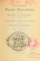 Liederbuch für deutsche Aerzte und Naturforscher. Erster Abschnitt: Vivat Bacchus! Zweiter Abschnitt...