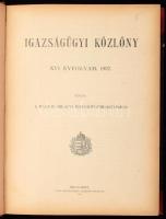 Igazságügyi Közlöny. XVI. évfolyam, 1907. Kiadja a Magyar Királyi Igazságügyminisztérium. Bp., 1907, Pesti Könyvnyomda. Félvászon kötésben