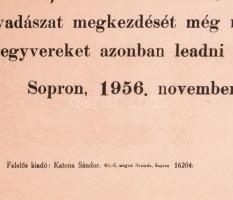 1956 Sopron, 1956-os plakát: "Felhívás! A rend és nyugalom helyreállítása érdekében a város és ...