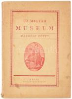 1943 Uj Magyar Museum, a Kazinczy Társaság tudományos, irodalmi és művészeti szemléje, II. köt. 3. füzet; Szerk.: Dr. Sziklay László. Kassa, 1943, Wiko-ny. Kiadói papírkötés,