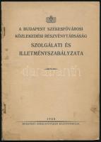 1940 A Budapest Székesfővárosi Közlekedési Részvénytársaság szolgálati és illetményszabályzata 80 p.