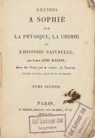 Lettres A Sophie sur la Phisique, La chimie et L'histoire naturelle, Paris, 1820.I.- II. Papírb...