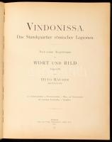 Hauser, O.:Vindonissa. Das Standquartier römischer Legionen. Nach seinen Ausgrabungen in Wort und Bi...