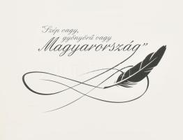 Magyarország. "Szép vagy, gyönyörű vagy Magyarország." Írta, szerkesztette, tervezte: Popa...