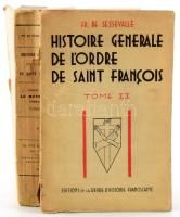 [A Szent Ferenc rend története II. kötet]  Sessevalle, Fr. de:: Histoire generale de l&#039;ordre de Saint François: II. Le Moyen-Age (1209-1517) - Számozott példány (No. 146/1000) Editions de la Revue d&#039;Histoire Franciscaine; 1937. 479p. Kiadói papírkötésben