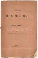 Toldy Ferenc: Történelmi és irodalmi berek. II. Kemény József - Történelmi és irodalmi kalászatok. Pest, 1841. Emich. 254 + (1)p. Fűzve, kiadói papírborítóval, fűzés egy helyen szétvált.