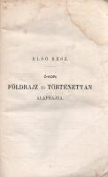 Pütz Vilmos, [Wilhelm]:
A földrajz és történettan alaprajza. Algymnasiumok számára. Pütz Vilmos ném...