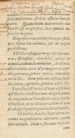 [Caspar Bartholin (1585-1629)] Casp. Bartholini Enchiridion Ethicum Seu Epitome Philosophiae Moralis. Praecepta breviter & dilucudé, methodoque nova & facili explicata exhibens pro augusta tyronum memoria. [Rostoch [Rostock)], 1622, apud Joannem Hallerfordeum, 2+117+1 p.   Hozzákötve: Physicae Generalis praecepta quae thesium loco in disputationibus esse possunt, decerpta ex praelectionibus Physiologicis publicis. Rostoch [Rostock), 1622, apud Joannem Hallervordeum, 2+64+6 p.;   Hozzákötve: Physicae specialis praecepta quae thesium loco in disputationibus esse possunt, decerpta ex praelectionibus Physiologicis publicis. ... Pars prima: De corporibus naturalibus. ... Rostochii [Rostock], 1621., Apud Joannem Hallervordeum, 36 sztl. lev.;   Hozzákötve: Praeceptorum Physicae specialis quae thesium loco in disputationibus esse possunt. Pars secunda: De corporibus imperfecté mixtu seu de Meteoris. Decerpata ex praelectionibus Physioloicis publicis... Rostochi [Rostock], 19621, Sumptibus Joann. Hallervordei, 30 sztl. lev.;   Hozzákötve: Caspari Bartholini Malmogij Dani Enchiridion Metaphysicum. [Wittenberg], 1621, Impensis Caspari Heiden, 6+40+2 p. Editio Octaca.;   Hozzákötve: De Mundo Quaestiones et controversiae nobiliores, ex sacro codice, rationibus atque experientiis formatae ac firmatae. Accessit Brevis Uranologiae summa, ... Rostochi [Rostock], 1621, Typis Joachimi Pedani, prostat apud Johannem Hallervordeum, 83 sztl. lev.;   Hozzákötve: De terra aere et igni. Institutio Physica succincta. Cum praemißá elementorum theoria generali. Gryphiswaldi [Greifswald], 1624, Typis Johannis Albini, apud Joh. Hallervordeum, 60 sztl. lev.;   Hozzákötve: De aquis libri II. Naturam et accidentia aqae tam in genere, quam in specie, maris, fontium, fluminum, thermarum, aliarumque aquarum mineralium succinté expicantes. Cum earumdem ... [Rostoch (Rostock)], 1621, Johannem Hallersordeum, 70 sztl. lev.;  Hozzákötve: De mixtione eamque consequentibus temperamento coctione, putredine, petrificatione, &c. Liber unus. Rostochii [Rostock], 1621, Typis Jo. Pedani, Prostat apud Joanne Hallerfordeu, 54 sztl. lev.   Hozzákötve: Astrologia Seu De Stellarum Natura, affectionibus, & effectionibus. Exercitatio qua difficultates praecipuae, de Stellarum Definitione, caußis, Ordine, Divisione, Quantitute, ... Editio Septima Correctior mendos a tertia & melior. [Wittenberg], 1621, Apud Casparum Heiden, 11 sztl. lev.+260 p.+17 sztl. lev.  Latin nyelven. Korabeli pergamen-kötésben, kopott, foltos borítóval, a táblák belsején a papírborítás hiányzik, néhány lapszéli szakadással, számos lapon, lapszélen latin nyelvű jegyzettel, bejegyzéssel, néhány aláhúzással, hat helyen a "fejezet" végén latin nyelvű jegyzetekkel, nagyrészt üres vagy bekötött plusz lapokon, 1760-as ex libris bejegyzéssel (Georgi Némethi.)   Méret: 12,7x8x7 cm.   Idősebb Caspar Bartholin (1582-1926) dán polihisztor, orvosprofesszor, fizikus, teológus. Ifjabb Caspar Bartholin (1655-1738) dán anatómus nagyapja.