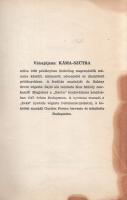 Vátszjájána: 
Káma-szútra. Régi hindu ars amatoria. (Számozott.)
Budapest, (1947). ,,Barka" K...