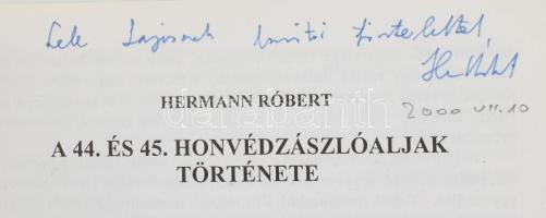 Hermann Róbert: A 44. és 45. honvédzászlóaljak története. Vas megyei levéltári füzetek 9. Előadások ...