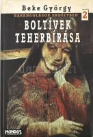 Beke György: Boltívek teherbírása. Barangolások Erdélyben 2. Szerk.: Biernaczky Szilárd. Erdélyi Lajos és Szabó Sándor színes és fekete-fehér felvételeivel. Bp., 1998, Mundus. Kiadói kartonált papírkötés.