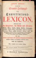 [Hübner, Johann (1668-1731)]: Johann Hübners reales Staats-, Zeitungs- und Conversations-Lexicon [...] Leipzig, 1777, Gleditschens Buchhandlung, 1 (rézmetszetű címkép) t. +13 sztl. lev.+2734 (két hasábos számozás) p. + II-VIII (kihajtható rézmetszetű táblákkal) t. Német nyelven. Korabeli kartonált papírkötésben, kopott borítóval, foltos lapokkal, a hátsó szennylapon bejegyzésekkel, egy tábla (Tab I.) hiánnyal, a táblák foltosak, rajtuk gyűrődésnyomok, és a széleiken kis sérülésékkel, ezek közül néhány szélén lapszéli kis hiánnyal is.