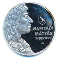 ifj. Szlávics László (1959-) 2011. "Nagy Magyarok / Hunyadi Mátyás 1458-1490" kétoldalas ezüstözött Cu emlékérem kapszulában (40mm) T:PP