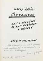 Makay Árpád: Életrajzom. Amit a kép súgott nekem és amit én súgtam a képnek. A szerző, Makay Árpád (1911-2004) filmoperatőr által Szőts István (1912-1998) Kossuth-díjas filmrendező, forgatókönyvíró részére DEDIKÁLT példány. New York, 1984-1985., nyn., 128 p. Fekete-fehér fotókkal illusztrált. Kiadói egészvászon-kötés.