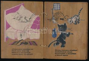 Cirmos-kormos útnak indul. Mesekönyv fa táblákra festve, 6 oldal, 3 táblán. 12x16 cm