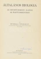 Dr. Huzella Tivadar: Általános biologia - Az orvostudomány alapjai az élettudományban. Bp., 1933, Magyar Orvosi Könyvkiadó, kissé kopott egészvászon kötés.