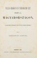 Szeremlei Sámuel: Vallás-erkölcsi és társadalmi élet 1848 óta Magyarországon. Protestáns Theologiai ...