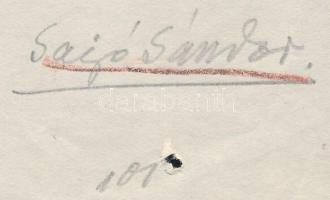 Sajó Sándor (1868-1933) irredenta költő, akadémikus A magyar sors c. versének aláírt autográf vers k...