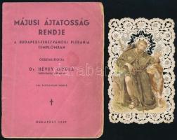 1939 Májusi ájtatosság rendje a Budapest-Terézvárosi Plébániatemplomban. Összeáll.: Dr. Hévey Gyula. Bp., Sárkány-ny., 20 p. Tűzött papírkötés, sérült, különvált borítóval. + Szent Rókus, csipkés litho szentkép, 10,5x6,5 cm