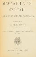 Magyar-latin szótár a középiskolák számára. Szerk.: Burián János. Bp.,1907, Franklin-Társulat, 524+(...