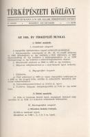 [Folyóirat] Térképészeti Közlöny. IV. kötet, 1-4. füzet. [Teljes, két kötetben.]
Budapest, 1936-193...