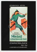 Zománcreklámok 1890-1960 a Saphier-gyűjteményből. Kiállítási katalógus, Szombathelyi Képtár 2002. Kiadói papírkötésben, szép állapotban. Gazdag színes képanyaggal illusztrált.