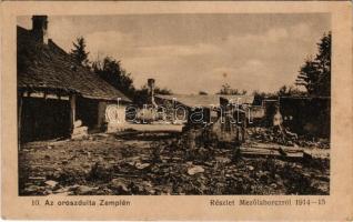 Mezőlaborc, Medzilaborce; Az oroszdulta Zemplén 10., Romok 1914-15. Varga Bertalan kiadása / WWI military ruins after the Russian attack (fl)