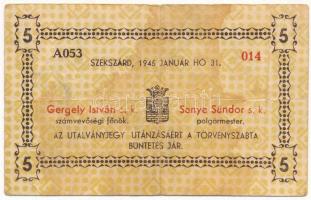 Szekszárd 1945. "Szekszárd M. város" 5P utalvány T:F
Adamo SZS-2.2