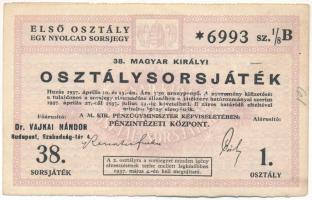 1937. "38. Magyar Királyi Osztálysorsjáték" első osztály 1/8 sorsjegye, bélyegzéssel, vízjeles papíron T:XF