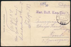 1917 Tábori posta levelezőlap "Mar. Ball. Kan. Zug(...)" + "FP / 383"