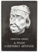 Gerevich László: A pilisi ciszterci apátság. Szentendre, 1987, papírkötés, fekete-fehér képanyaggal illusztrált, kihajtható térkép melléklettel.