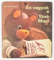 Bálint Ágnes: Én vagyok a Tévé-Maci. Bp.,1983., Móra. Kiadói kissé kopott, javított kartonált papírk...