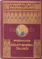 E. W. Pfizenmayer: Kelet-Szibíria őslakói.Tudományos utazás a mammut-tetemek és az erdőlakó népek tanulmányozása végett. Átdolgozta és Szibéria általános leírásával kiegészítette: Cholnoky Béla. A Magyar Földrajzi Társaság Könyvtára. Budapest, é.n., Lampel R. (Wodianer F. és Fiai) Könyvkiadóvállalata. Kiadói aranyozott egészvászon sorozatkötésben, jó állapotban