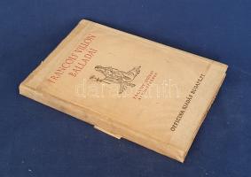 Villon, Francois - Faludy György: 
Francois Villon balladái Faludy György átköltésében. 12., cenzúr...