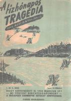 A tízhónapos tragédia 1944. március 19. - 1945. január 20. Első és második rész. Hogy következett el 1944. március 19? Mi történt Berchtesgadenben? A budapesti események a Sztójay-kormány kinevezéséig. Szerkesztette: Gyenes István és Kiss Károly. Budapest, (1945), Gábor Áron Könyvkiadó Vállalat (Légrády Testvérek Rt. ny.) 52 p. A Gyenes István és Kiss Károly által szerkesztett belpolitikai esemény-összefoglaló egy több részre tervezett füzetsorozat első kötete, melynek történetíve a Gömbös-kormánytól a háborúba sodródásig, Teleki Pál miniszterelnökségétől Bárdossy kormányfőségének történetén keresztül Kállay Miklós kormányának útkereséséig, a berchtesgadeni tárgyalásig és Magyarország megszállásáig ível. A sorozatnak 1945-ben és 1948-ban két újabb része jelent meg. Összefoglalónk 56 oldalban teljes, fűzése meglazult. (Új idők - új könyvek sorozat.) Fűzve, színes, Bánó Endre által rajzolt, sérült gerincű kiadói borítóban.