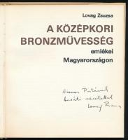 Lovag Zsuzsa: A középkori bronzművesség emlékei Magyarországon. (Dedikált!) Bp., 1979, Corvina. Feke...