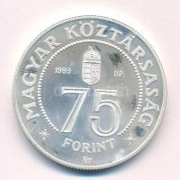 1999. 75Ft Ag "75 éves a Magyar Nemzeti Bank" T:AU (eredetileg PP) halvány patina, folt Ad...