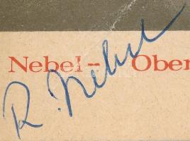 1969 Rudolf Nebel (1894-1978) német rakétakutató és az űrkutatás egyik úttörőjének aláírása őt és a ...