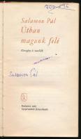 Salamon Pál: Útban magunk felé. Kisregény és novellák. (Aláírt!) Bp., 1963, Szépirodalmi Könyvkiadó....