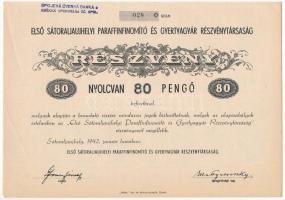 Sátoraljaújhely 1942. "Első Sátoraljaújhelyi Paraffinfinomító és Gyertyagyár Részvénytársaság" részvénye 80P-ről, bélyegzéssel, szelvényekkel T:AU